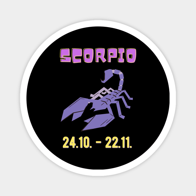 Scorpio Zodiac Astrology Birthday Astrologist Magnet by Foxxy Merch